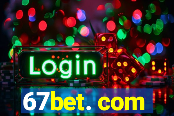 67bet. com